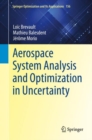 Aerospace System Analysis and Optimization in Uncertainty - Book