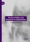 Russian Politics and Response to Globalization - eBook