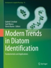 Modern Trends in Diatom Identification : Fundamentals and Applications - Book