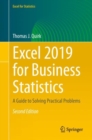 Excel 2019 for Business Statistics : A Guide to Solving Practical Problems - Book