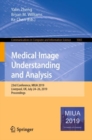 Medical Image Understanding and Analysis : 23rd Conference, MIUA 2019, Liverpool, UK, July 24-26, 2019, Proceedings - Book