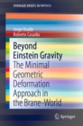 Beyond Einstein Gravity : The Minimal Geometric Deformation Approach in the Brane-World - eBook