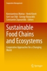 Sustainable Food Chains and Ecosystems : Cooperative Approaches for a Changing World - eBook