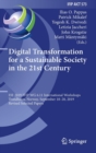 Digital Transformation for a Sustainable Society in the 21st Century : I3E 2019 IFIP WG 6.11 International Workshops, Trondheim, Norway, September 18-20, 2019, Revised Selected Papers - Book