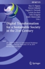 Digital Transformation for a Sustainable Society in the 21st Century : I3E 2019 IFIP WG 6.11 International Workshops, Trondheim, Norway, September 18-20, 2019, Revised Selected Papers - eBook