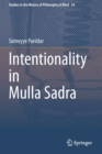 Intentionality in Mulla Sadra - Book