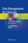 Pain Management for Clinicians : A Guide to Assessment and Treatment - Book