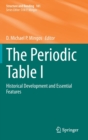 The Periodic Table I : Historical Development and Essential Features - Book