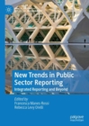 New Trends in Public Sector Reporting : Integrated Reporting and Beyond - eBook
