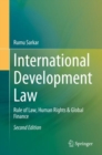International Development Law : Rule of Law, Human Rights & Global Finance - eBook