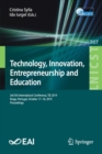 Technology, Innovation, Entrepreneurship and Education : 3rd EAI International Conference, TIE 2019, Braga, Portugal, October 17-18, 2019, Proceedings - Book