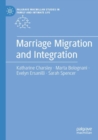 Marriage Migration and Integration - Book