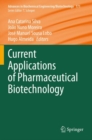 Current Applications of Pharmaceutical Biotechnology - eBook