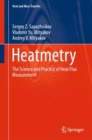 Heatmetry : The Science and Practice of Heat Flux Measurement - Book