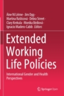 Extended Working Life Policies : International Gender and Health Perspectives - Book