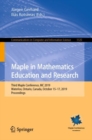 Maple in Mathematics Education and Research : Third Maple Conference, MC 2019, Waterloo, Ontario, Canada, October 15-17, 2019, Proceedings - eBook