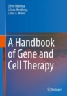 A Handbook of Gene and Cell Therapy - eBook