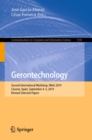 Gerontechnology : Second International Workshop, IWoG 2019, Caceres, Spain, September 4-5, 2019, Revised Selected Papers - eBook