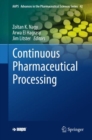 Continuous Pharmaceutical Processing - eBook