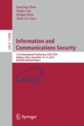 Information and Communications Security : 21st International Conference, ICICS 2019, Beijing, China, December 15–17, 2019, Revised Selected Papers - Book