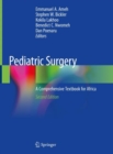 Pediatric Surgery : A Comprehensive Textbook for Africa - Book