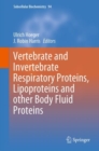 Vertebrate and Invertebrate Respiratory Proteins, Lipoproteins and other Body Fluid Proteins - eBook