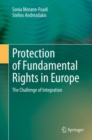 Protection of Fundamental Rights in Europe : The Challenge of Integration - eBook