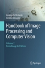 Handbook of Image Processing and Computer Vision : Volume 2: From Image to Pattern - eBook