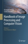 Handbook of Image Processing and Computer Vision : Volume 3: From Pattern to Object - eBook