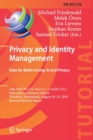 Privacy and Identity Management. Data for Better Living: AI and Privacy : 14th IFIP WG 9.2, 9.6/11.7, 11.6/SIG 9.2.2 International Summer School, Windisch, Switzerland, August 19-23, 2019, Revised Sel - Book