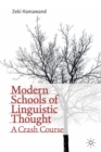 Modern Schools of Linguistic Thought : A Crash Course - Book