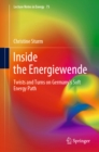 Inside the Energiewende : Twists and Turns on Germany's Soft Energy Path - eBook