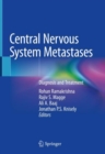 Central Nervous System Metastases : Diagnosis and Treatment - Book