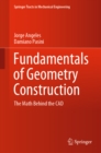 Fundamentals of Geometry Construction : The Math Behind the CAD - eBook