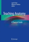 Teaching Anatomy : A Practical Guide - eBook