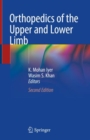 Orthopedics of the Upper and Lower Limb - eBook