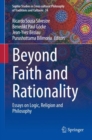 Beyond Faith and Rationality : Essays on Logic, Religion and Philosophy - eBook