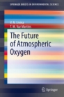 The Future of Atmospheric Oxygen - Book