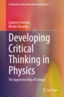 Developing Critical Thinking in Physics : The Apprenticeship of Critique - eBook