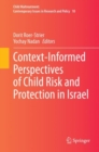 Context-Informed Perspectives of Child Risk and Protection in Israel - eBook