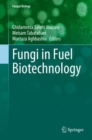 Fungi in Fuel Biotechnology - eBook