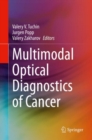 Multimodal Optical Diagnostics of Cancer - eBook