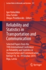 Reliability and Statistics in Transportation and Communication : Selected Papers from the 19th International Conference on Reliability and Statistics in Transportation and Communication, RelStat'19, 1 - eBook