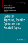 Operator Algebras, Toeplitz Operators and Related Topics - eBook