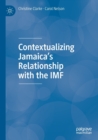 Contextualizing Jamaica's Relationship with the IMF - Book
