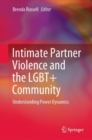 Intimate Partner Violence and the LGBT+ Community : Understanding Power Dynamics - eBook
