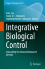 Integrative Biological Control : Ecostacking for Enhanced Ecosystem Services - eBook