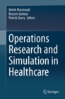 Operations Research and Simulation in Healthcare - eBook