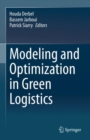 Modeling and Optimization in Green Logistics - eBook