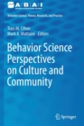 Behavior Science Perspectives on Culture and Community - Book